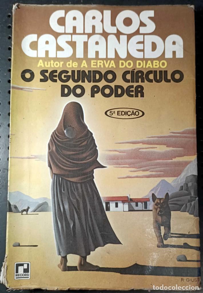 Libros de segunda mano: Libro: O Segundo C&iacute;rculo do Poder de Carlos Castaneda, Ed. Editora Objetiva, 1997 - Foto 1