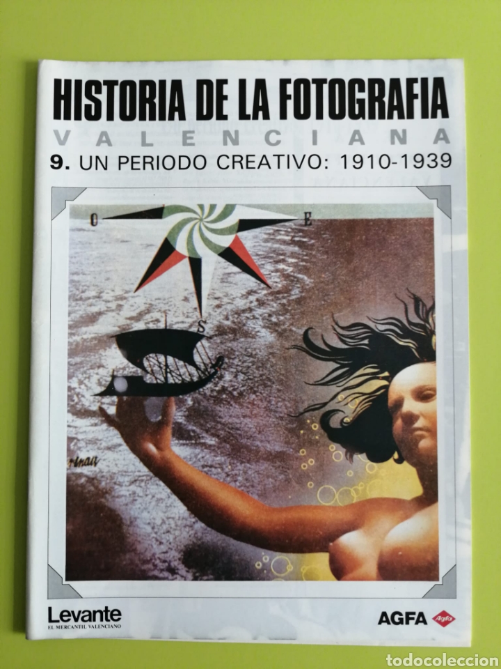 Gebrauchte B&uuml;cher: Historia de la fotograf&iacute;a valenciana / 9. Un per&iacute;odo creativo: 1910-1939