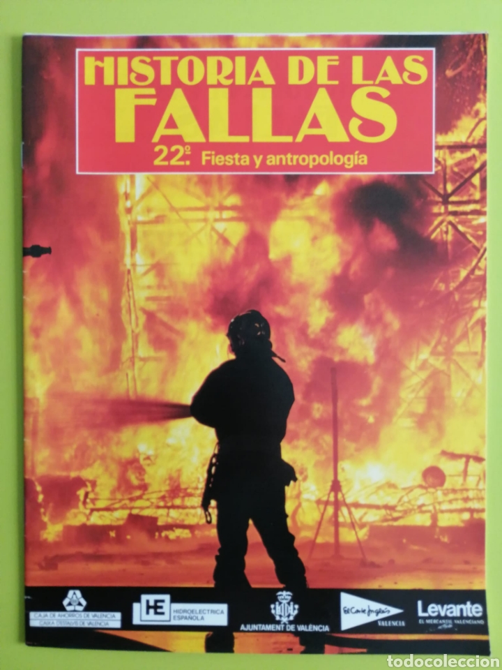 Libros de segunda mano: Historia de las fallas / 22&deg;. Fiesta y antropolog&iacute;a - Foto 1