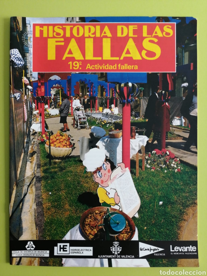 Libros de segunda mano: Historia de las fallas / 19&deg;. Actividad fallera - Foto 1