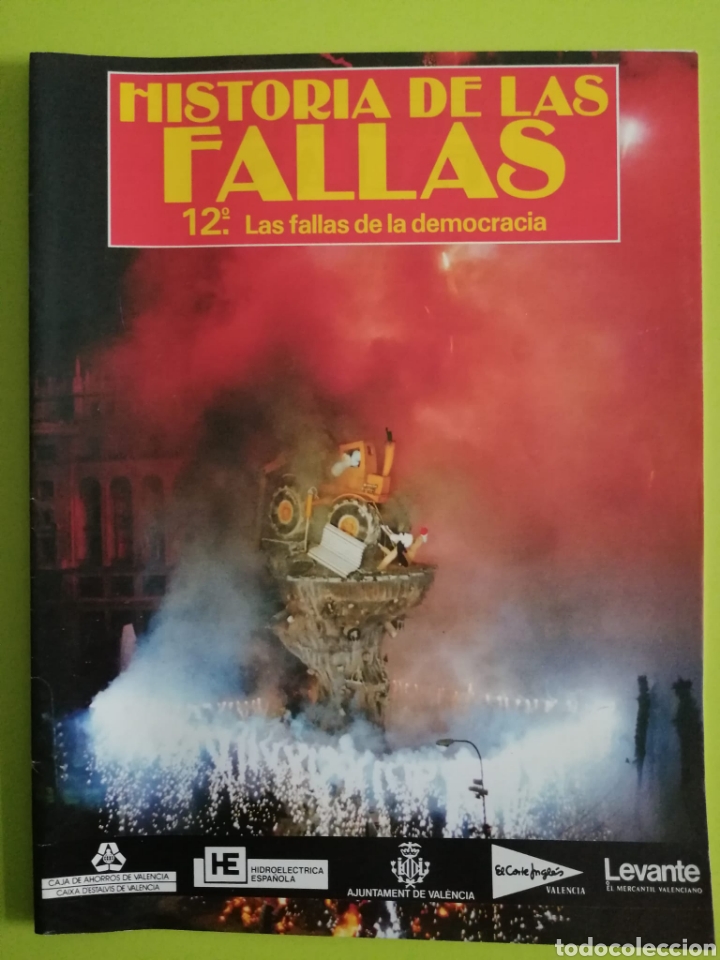 Libros de segunda mano: Historia de las fallas / 12&deg;. Las fallas de la democracia - Foto 1