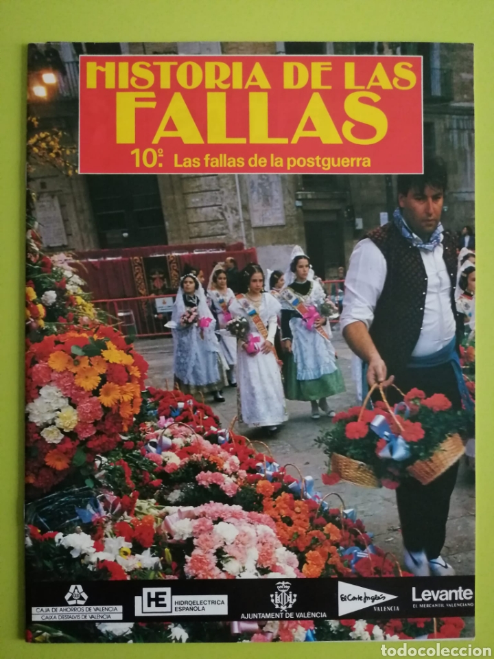 Libros de segunda mano: Historia de las fallas / 10&deg;. Las fallas de la postguerra - Foto 1