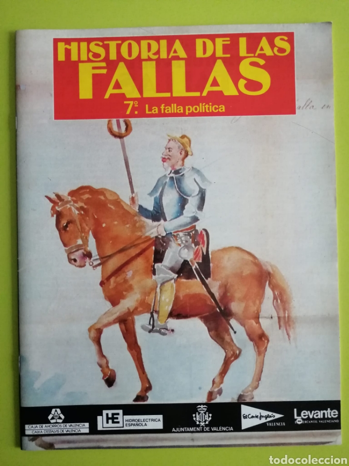 Libros de segunda mano: Historia de las fallas / 7&deg;. La falla pol&iacute;tica - Foto 1