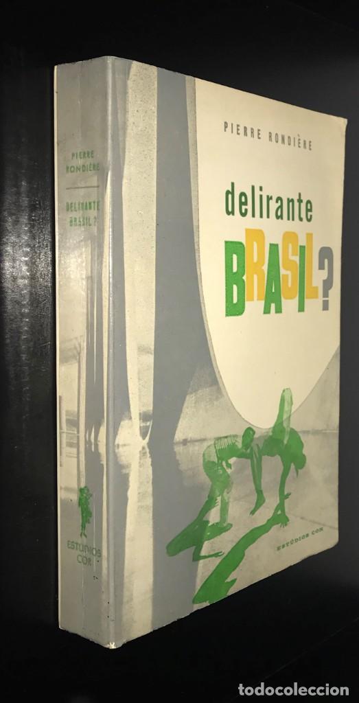 Libros de segunda mano: Delirante Brasil? de Pierre Rondi&egrave;re - Foto 5