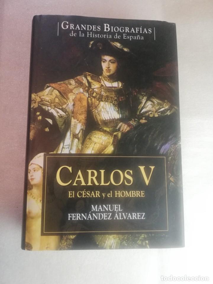 Libros de segunda mano: CARLOS V, EL C&Eacute;SAR Y EL HOMBRE. MANUEL FERN&Aacute;NDEZ &Aacute;LVAREZ. - Foto 1