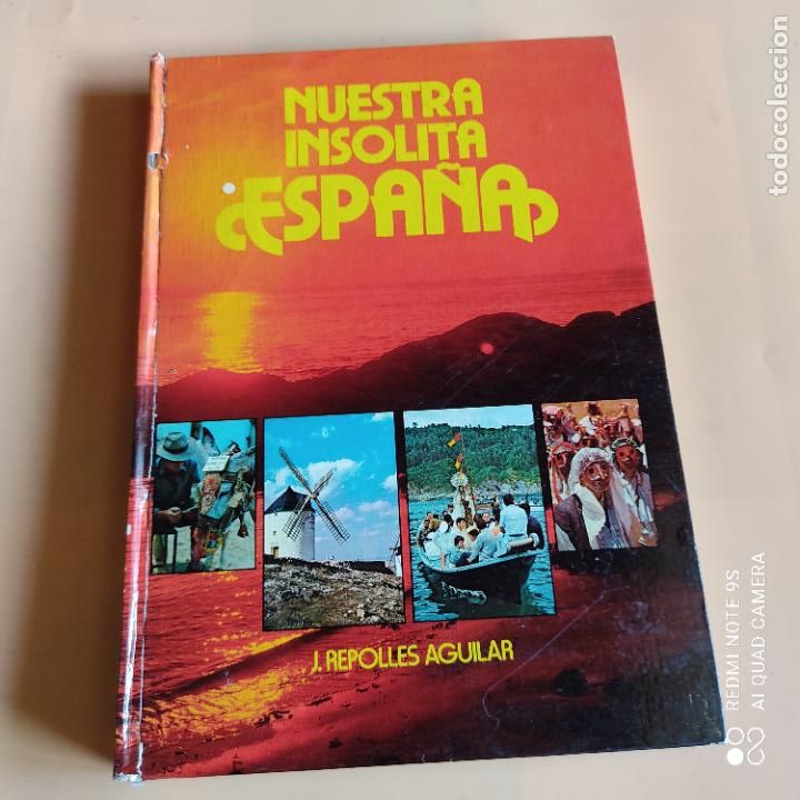 Gebrauchte B&uuml;cher: NUESTRA INSOLITA ESPA&Ntilde;A. J. REPOLLES AGUILAR. 1977. PAGS. 352.