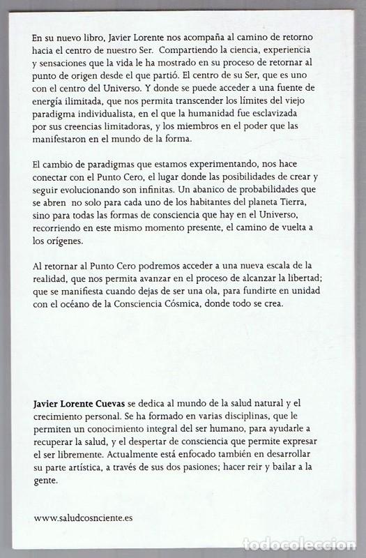 Libros de segunda mano: RETORNO AL PUNTO CERO JAVIER LORENTE CUEVAS - Foto 2