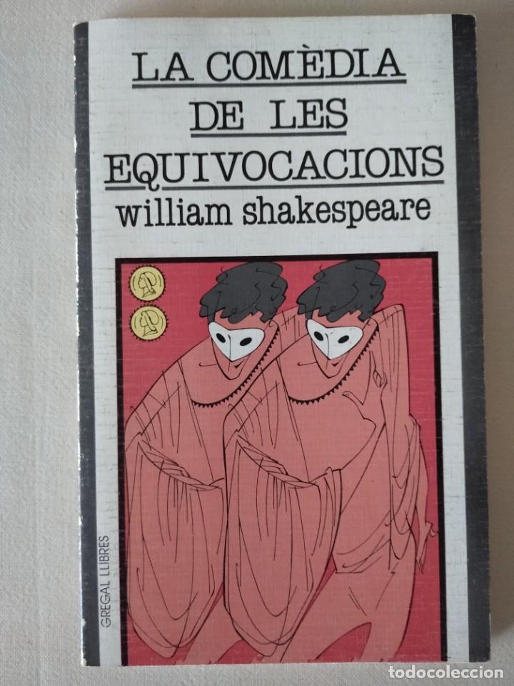 Libros de segunda mano: La com&egrave;dia de les equivocacions - William Shakespeare - Foto 1