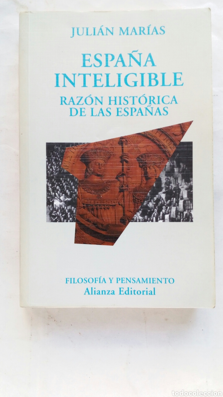 Libros de segunda mano: Espa&ntilde;a inteligible. Juli&aacute;n Mar&iacute;as. - Foto 1