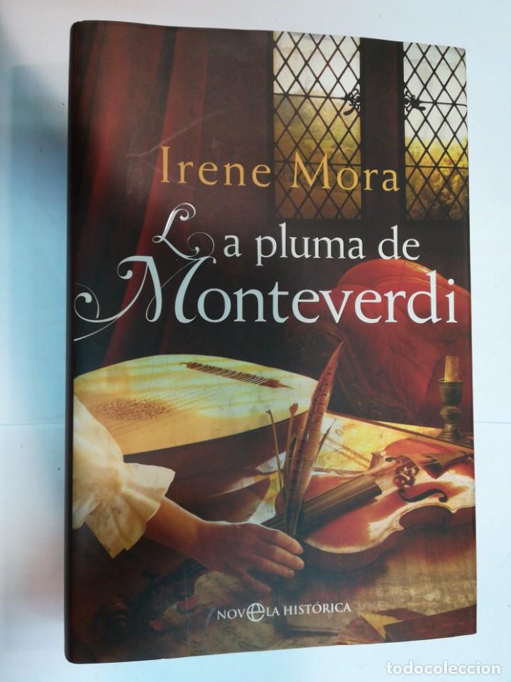 Libros de segunda mano: IRENE MORA La pluma de Monteverdi SA3691 - Foto 1