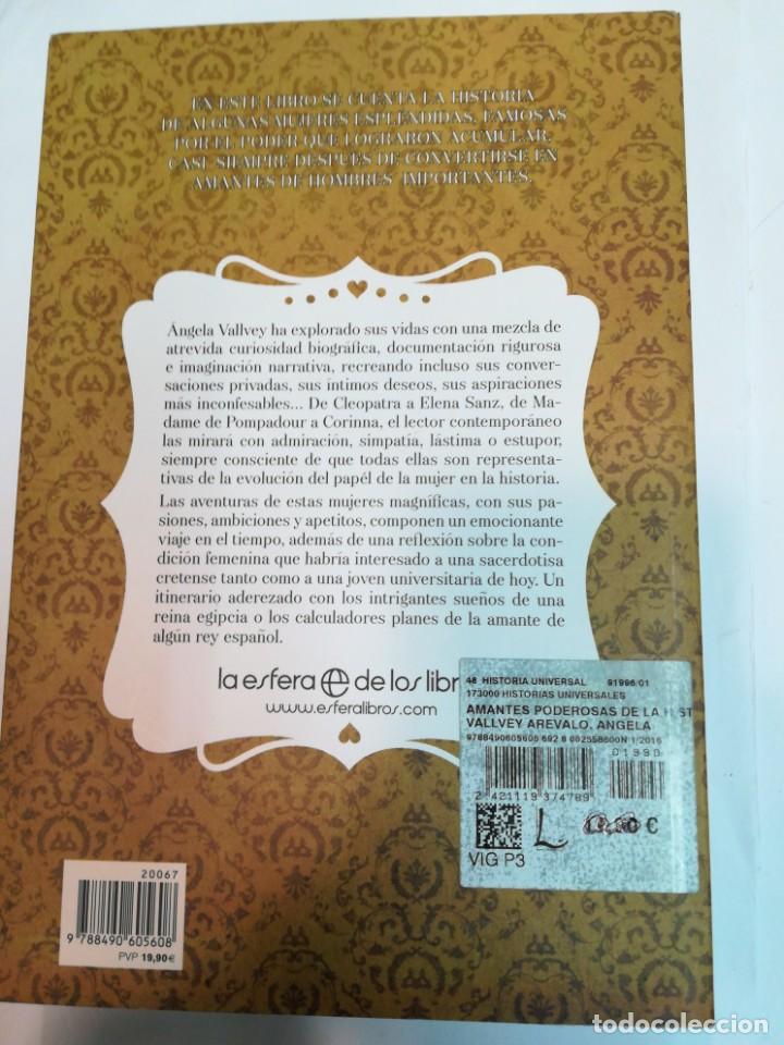 Libros de segunda mano: &Aacute;NGELA VALLVEY AR&Eacute;VALO Amantes. Poderosas de la Historia SA3700 - Foto 2