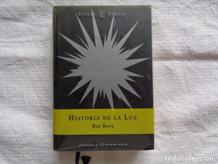 Libros de segunda mano: BEN BOVA. HISTORIA DE LA LUZ. 2004 - Foto 1