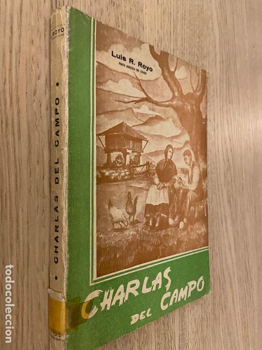 Libros de segunda mano: CHARLAS DEL CAMPO - LUIS R. ROYO - 1955 - Foto 1