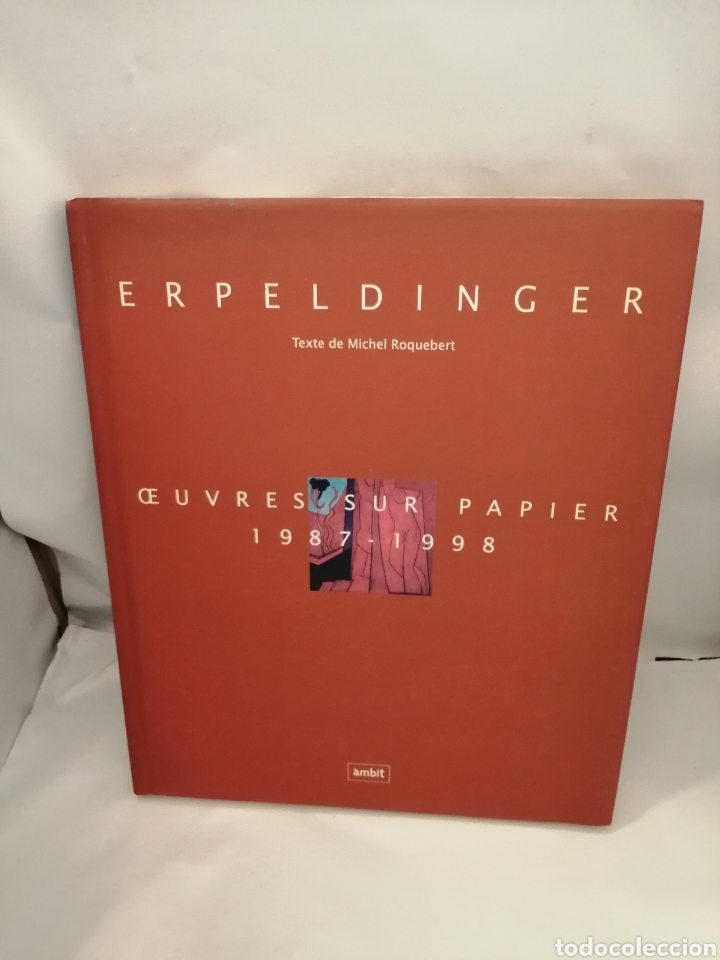 Libros de segunda mano: ERPELDINGER: OEVRES SUR PAPIER 1987-1998 (PRIMERA EDICI&Oacute;N) - Foto 1