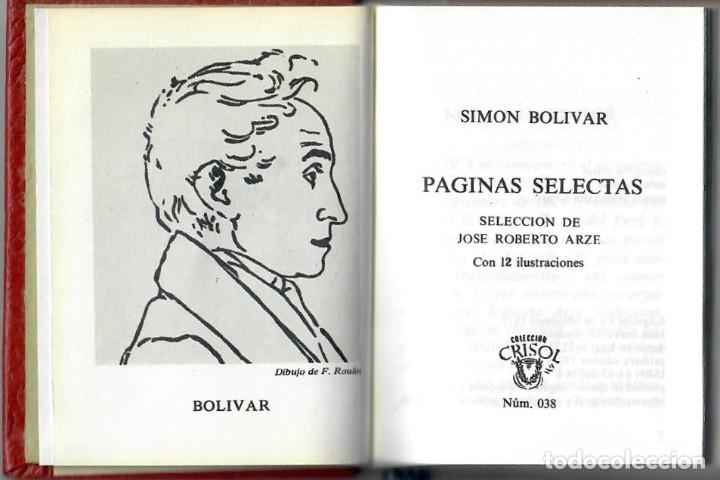Libros de segunda mano: P&Aacute;GINAS SELECTAS / SIM&Oacute;N BOL&Iacute;VAR - CRISOL 38 - Foto 1