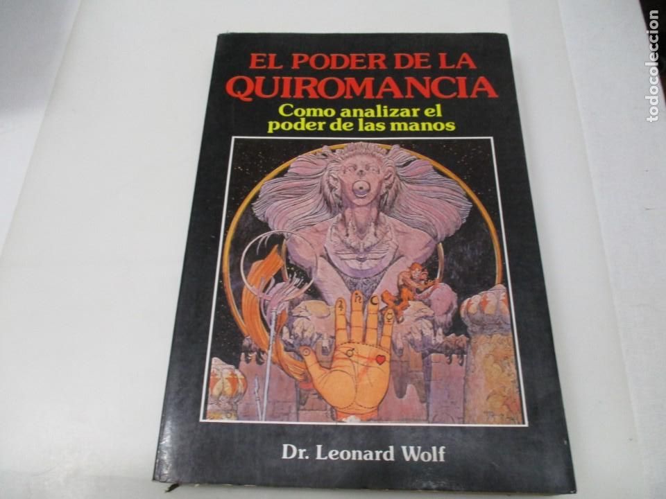 Libros de segunda mano: LEONARD WOLF El poder de la quiromancia W6536 - Foto 1