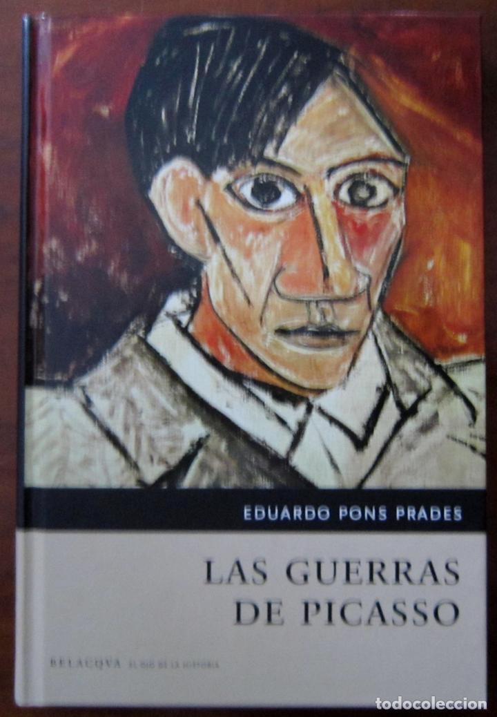 Libros de segunda mano: LAS GUERRAS DE PICASSO - EDUARDO PONS PRADES - Foto 1