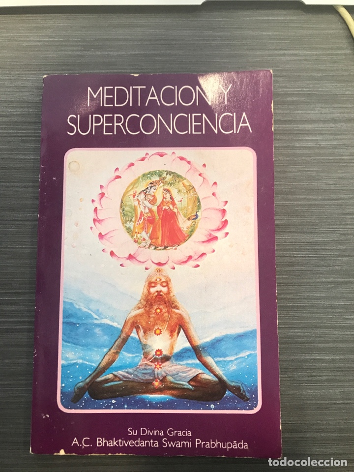 Libros de segunda mano: LIBRO DE MEDITACI&Oacute;N Y SUPERCONCIENCIA . A.C. BHAKTIVEDANTA - Foto 1