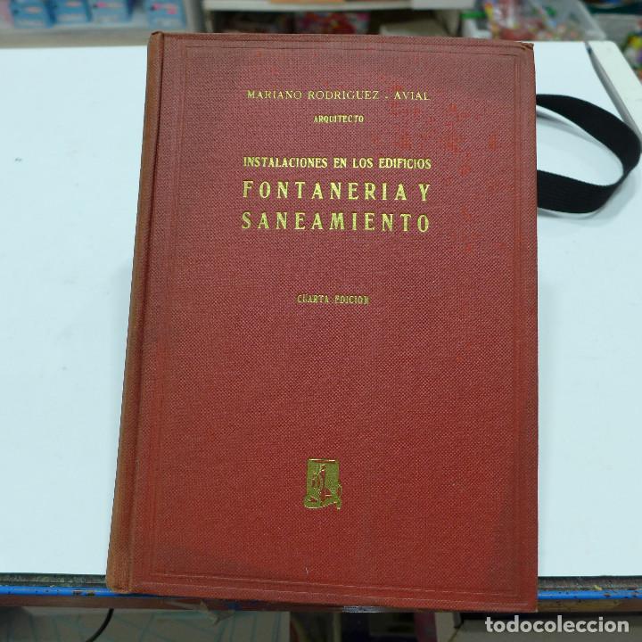 Libros de segunda mano: INSTALACIONES EN LOS EDIFICIOS FONTANERIA Y SANEAMIENTO - MARIANO RODRIGUEZ AVIAL - Foto 1