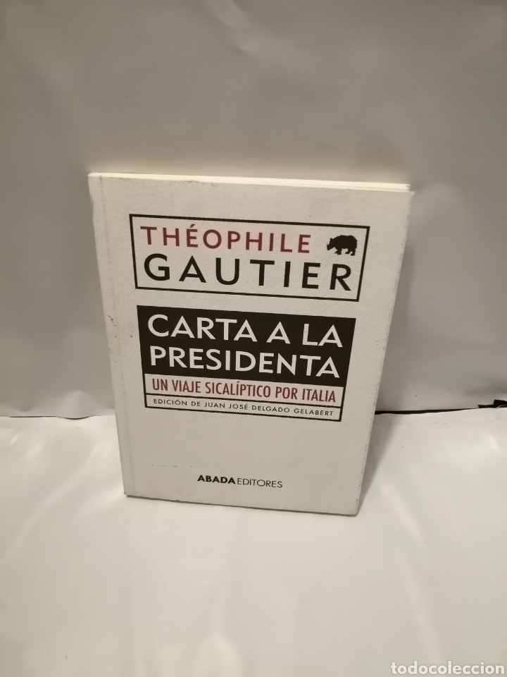 Libros de segunda mano: CARTA A LA PRESIDENTA. UN VIAJE SICAL&Iacute;PTICO POR ITALIA