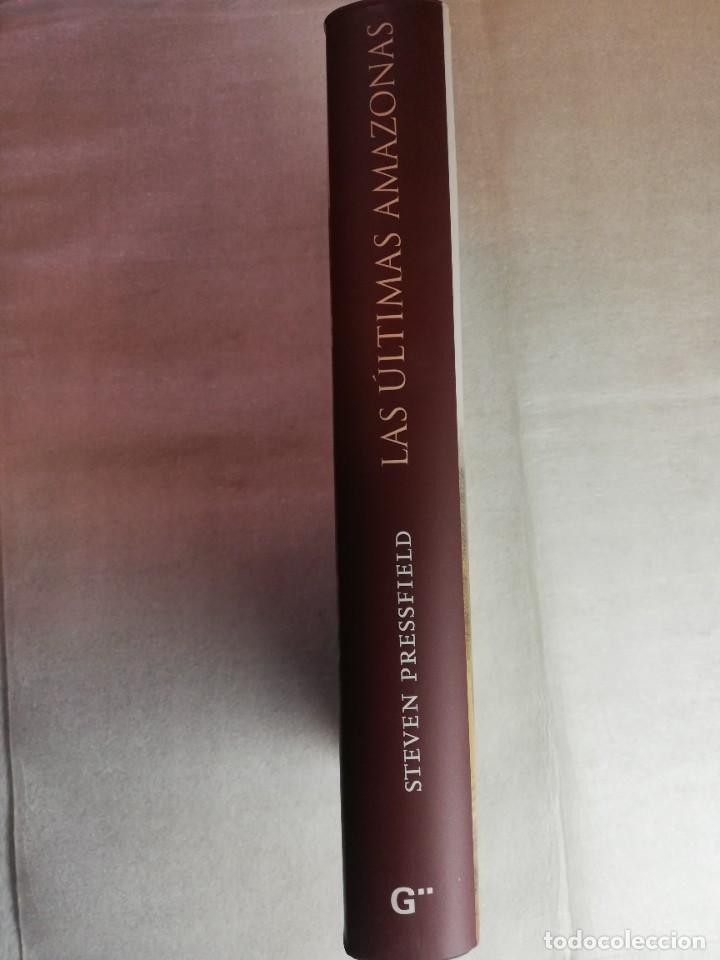 Libros de segunda mano: LAS ULTIMAS AMAZONAS. STEVEN PRESSFIELD - Foto 2