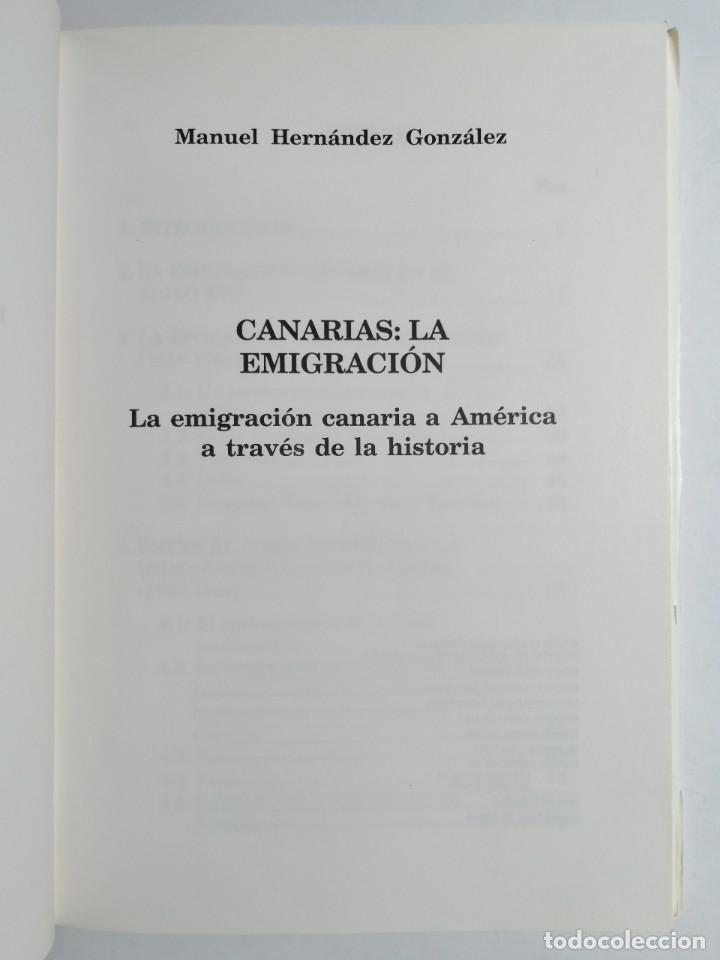 Libros de segunda mano: MANUEL HERN&Aacute;NDEZ GONZ&Aacute;LEZ. CANARIAS: LA EMIGRACI&Oacute;N. 1995. - Foto 2