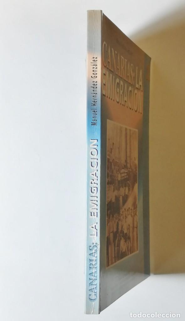 Libros de segunda mano: MANUEL HERN&Aacute;NDEZ GONZ&Aacute;LEZ. CANARIAS: LA EMIGRACI&Oacute;N. 1995. - Foto 6