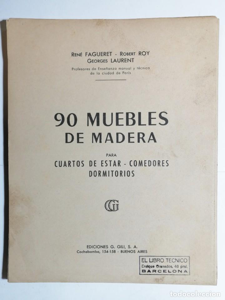 Libros de segunda mano: 90 MUEBLES DE MADERA. EDICIONES G. GILI. 64 L&Aacute;MINAS A DOBLE CARA. - Foto 2