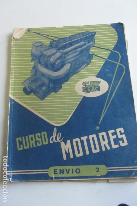 Libros de segunda mano: CURSO DE MOTORES CEAC ENVIO 2 A&Ntilde;O 1958 ARX86