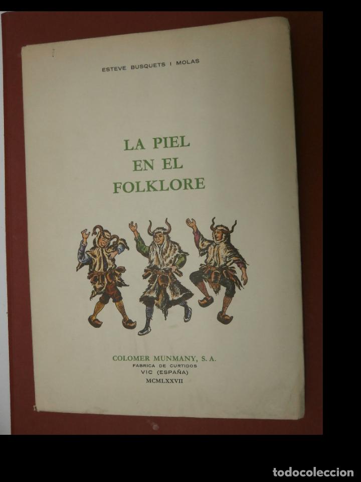 Libros de segunda mano: La piel en el folklore. Esteve Busquets i Molas - Foto 1