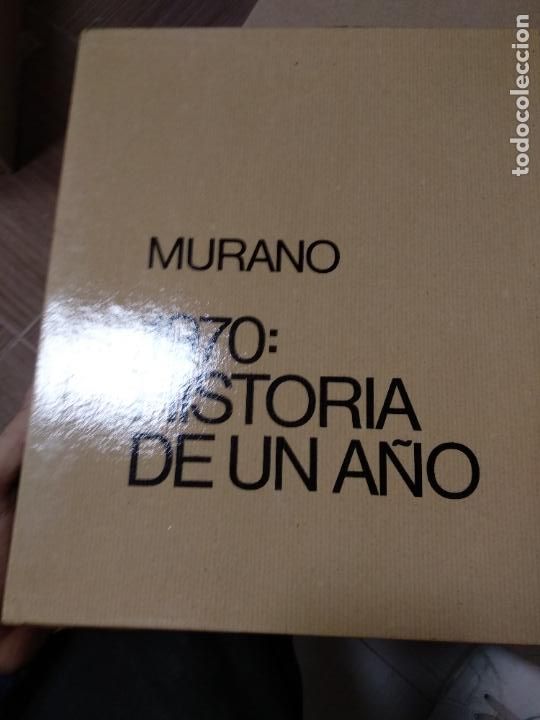 Libros de segunda mano: MURANO HISTORIA DE UN A&Ntilde;O 1970 - Foto 1