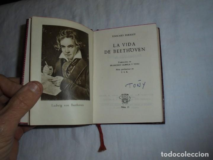 Libros de segunda mano: BEETHOVEN.E.HERRIOT.CRISOL N&ordm; 17,-EDICIONES AGUILAR 1950 - Foto 8