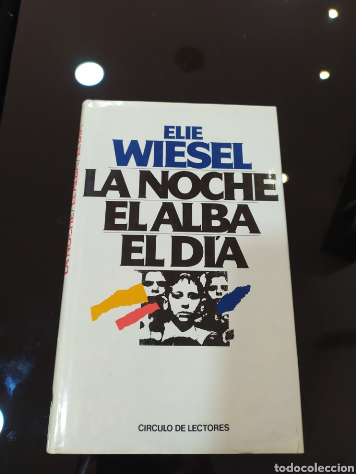 Libros de segunda mano: La noche. El alba. El d&iacute;a. Elie Wiesel - Foto 1