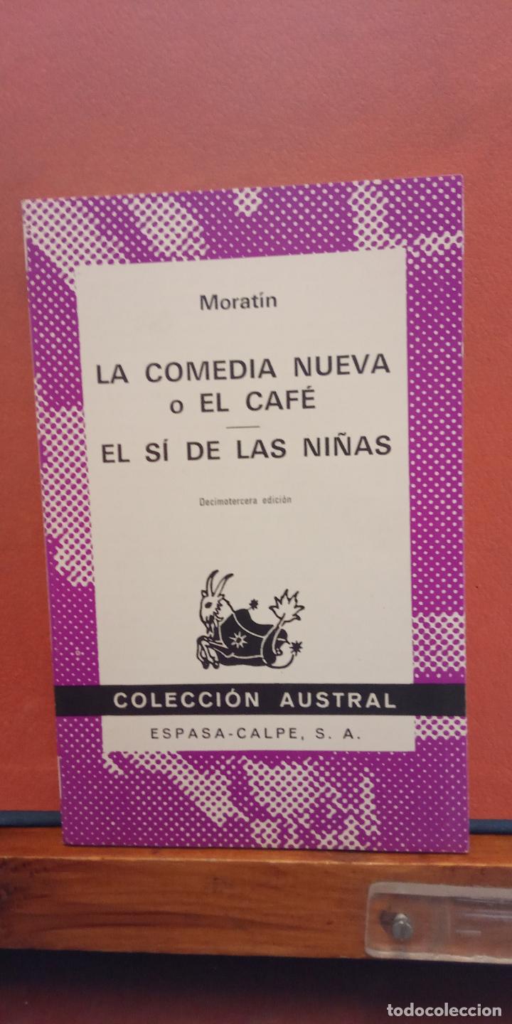 Libros de segunda mano: LA COMEDIA NUEVA O EL CAF&Eacute;. MORAT&Iacute;N. ESPASA-CALPE, S.A. - Foto 1