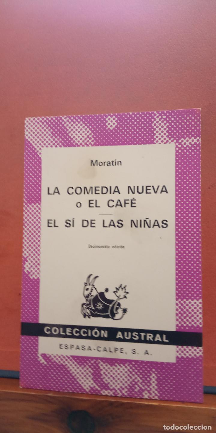 Libros de segunda mano: LA COMEDIA NUEVA O EL CAF&Eacute;. MORAT&Iacute;N. ESPASA-CALPE,S.A. - Foto 1