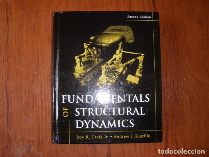 Libros de segunda mano: LIBRO FUNDAMENTOS DE ESTRUCTURAS DIN&Aacute;MICAS IDIOMA INGL&Eacute;S - Foto 1
