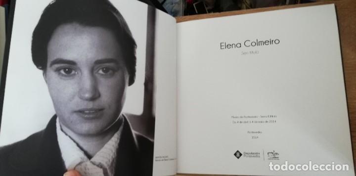 Libros de segunda mano: ELENA COLMEIRO. SEN T&Iacute;TULO. 2014 - Foto 3