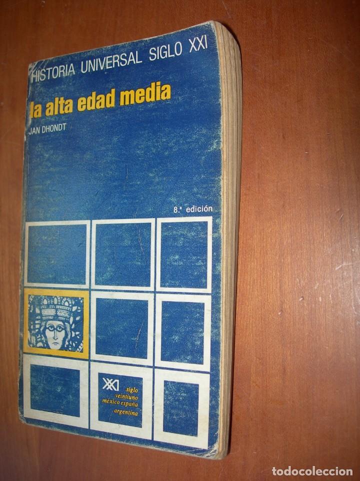 Libros de segunda mano: LA ALTA EDAD MEDIA / JAN DHONDT - Foto 1