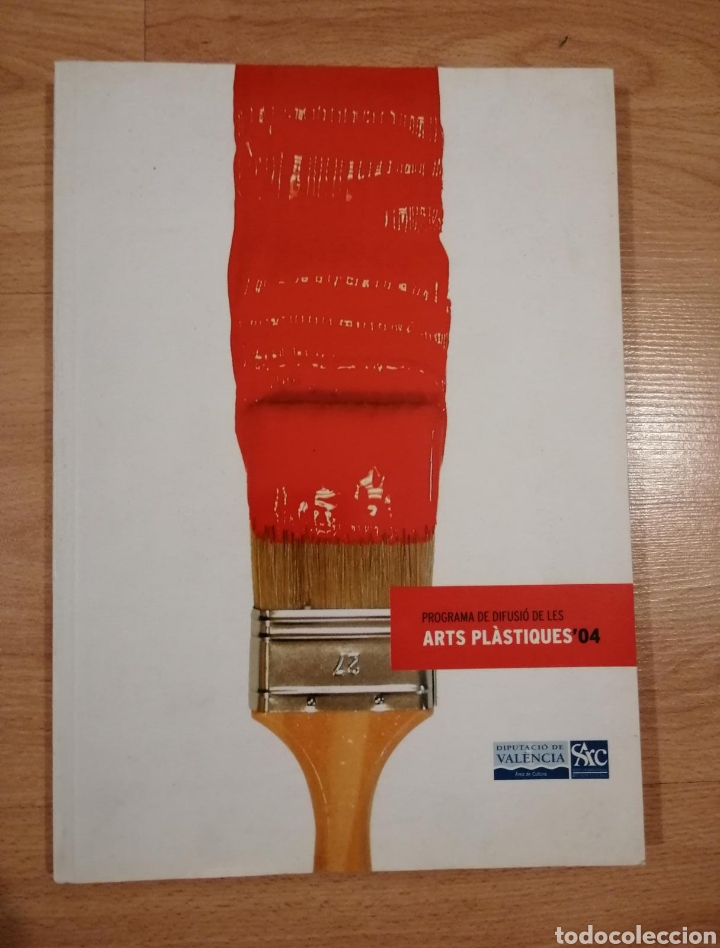 Libri di seconda mano: Programa de difusi&oacute; de les arts pl&agrave;stiques '04