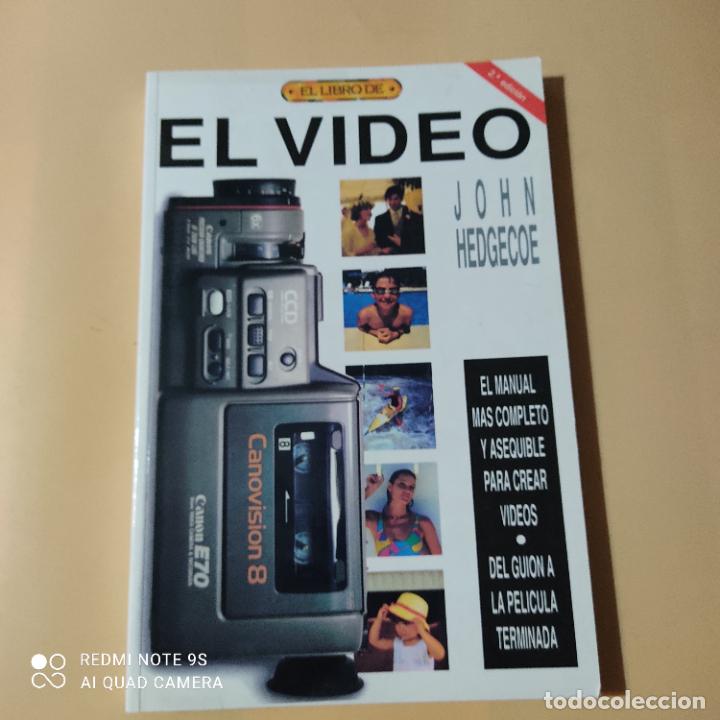 Libros de segunda mano: EL LIBRO DE EL VIDEO. JOHN HEDGECOE. EDICIONES DEL DRAC. 1992. PAGS.254 - Foto 1