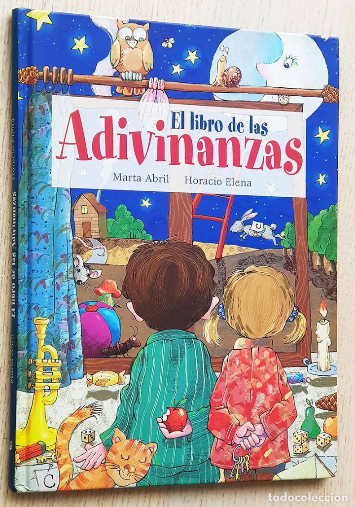 Libros de segunda mano: EL LIBRO DE LAS ADIVINANZAS - ABRIL, Marta - ELENA, Horacio - Foto 1