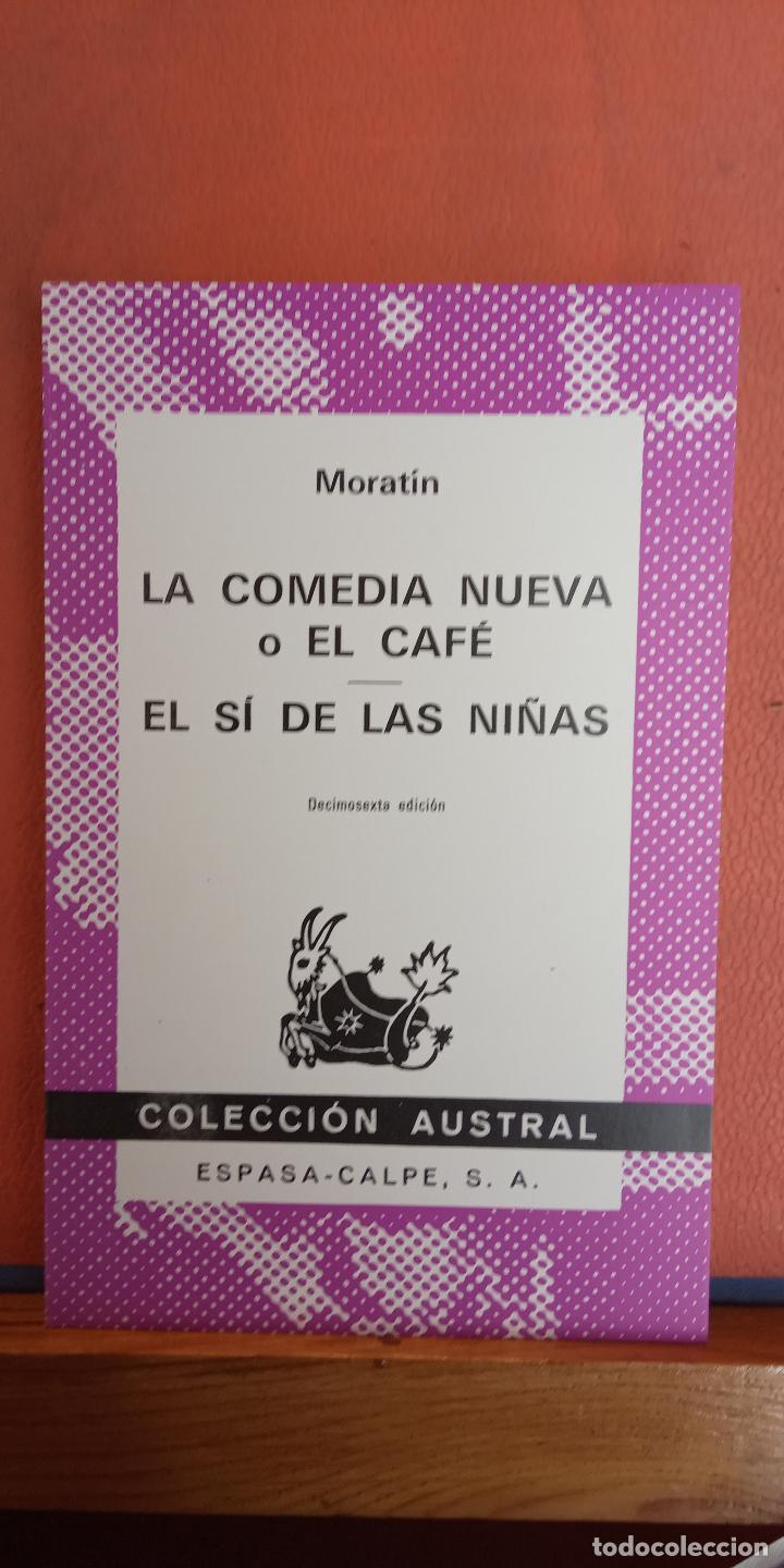 Libros de segunda mano: LA COMEDIA NUEVA O EL CAF&Eacute;. MORAT&Iacute;N. ESPASA-CALPE, S.A. - Foto 1