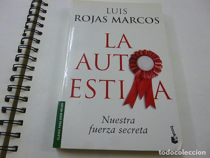 Libros de segunda mano: LA AUTOESTIMA - LUIS ROJAS MARCOS - ESPASA - 2007 - N2 - Foto 1