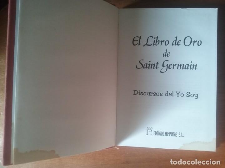Libros de segunda mano: DISCURSOS DEL YO SOY, EL LIBRO DEL ORO, SAINT GERMAIN, EDITORIAL HUMANITAS, 2003 - Foto 2