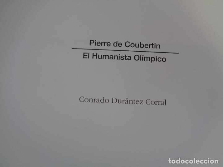 Libros de segunda mano: PIERRE DE COUBERTEIN EL HUMAN&Iacute;STA OL&Iacute;MPICO, CONRADO DUR&Aacute;NTEZ - Foto 3