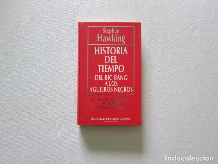 Libros de segunda mano: HISTORIA DEL TIEMPO - STEPHEN HAWKING - HISTORIA - Foto 1