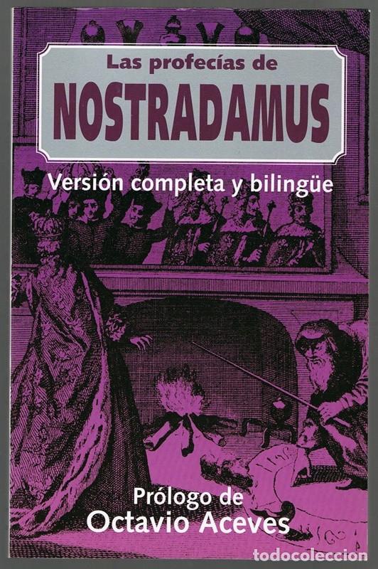 Libros de segunda mano: LAS PROFEC&Iacute;AS DE NOSTRADAMUS PR&Oacute;LOGO DE OCTAVIO ACEVES - Foto 1