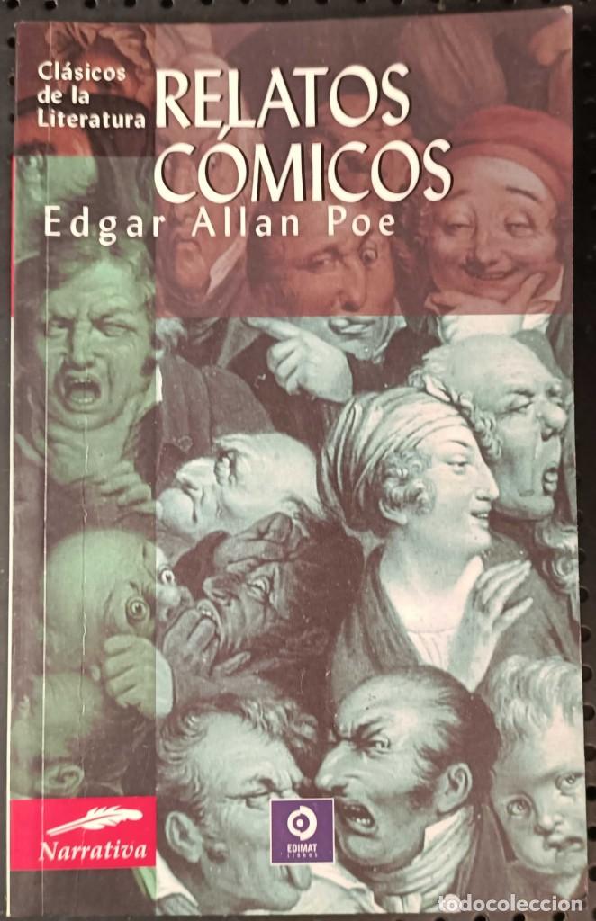 Libros de segunda mano: Libro: Relatos C&oacute;micos, Edgar Allan Poe, Ed. Editorial Anagrama, 2008 - Foto 1
