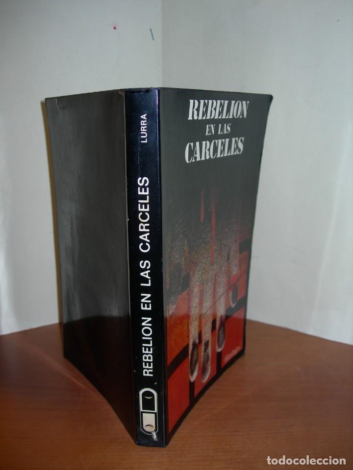 Libros de segunda mano: REBELI&Oacute;N EN LAS C&Aacute;RCELES / LURRA - Foto 2