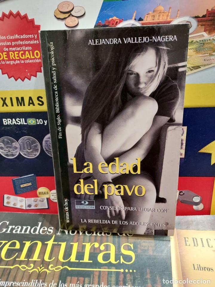 Libros de segunda mano: LA EDAD DEL PAVO........ALEJANDRA VALLEJO--NAGERA....1997.... - Foto 1